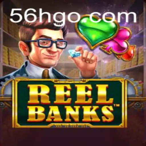 ReelBanks: Explorando o Mundo dos Jogos Digitais com 56h.com